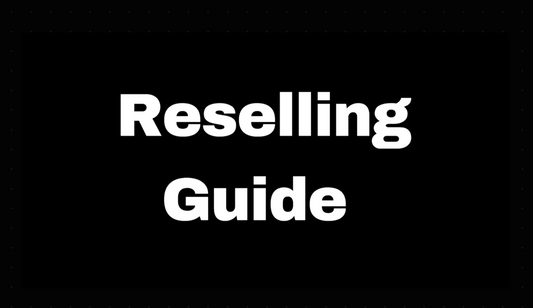 Reselling Beginners Guide